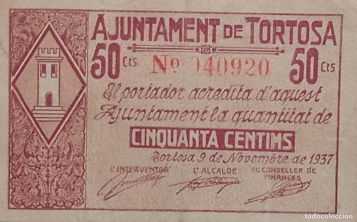 Billetes locales: BILLETE LOCAL DE 50 CENTIMOS TORTOSA 1937 GUERRA CIVL