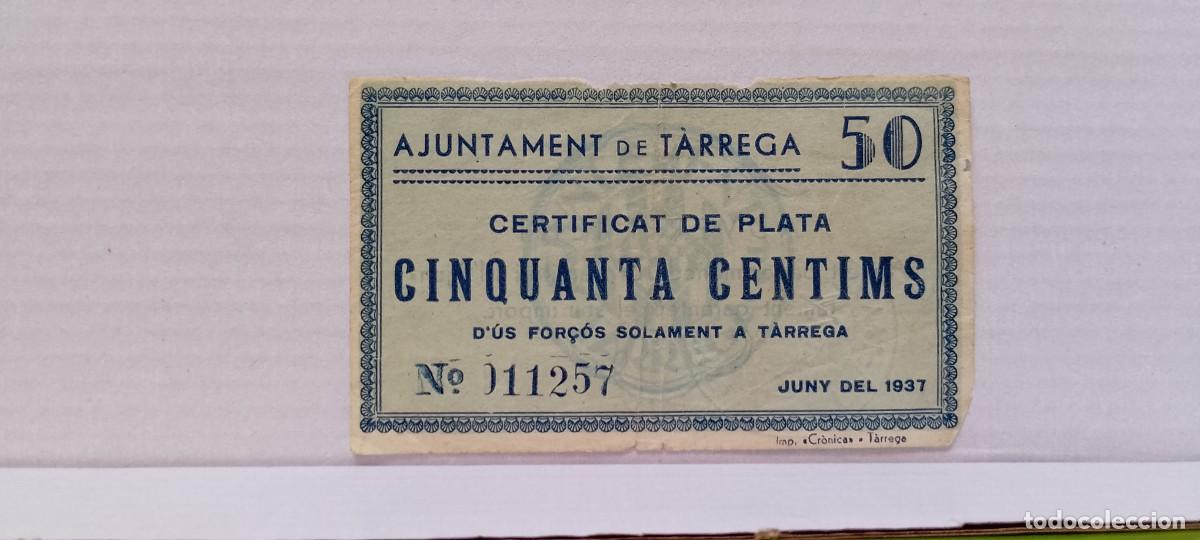 Billetes locales: BILLETE LOCAL DE 50 CENTIMOS TARREGA 1937 GUERRA CIVL
