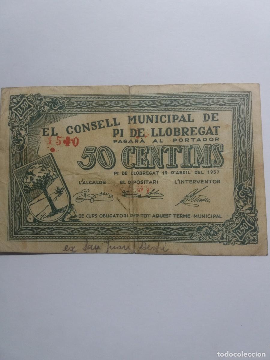 Billetes locales: Billete 50 C&egrave;ntims Consell Municipal PI DE LLOBREGAT 19 Abril 1937