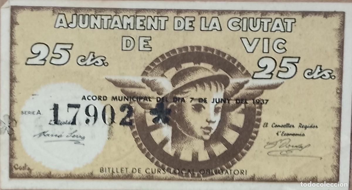 Billetes locales: BILLETE LOCAL DE 25 CENTIMOS VIC 1937 GUERRA CIVL