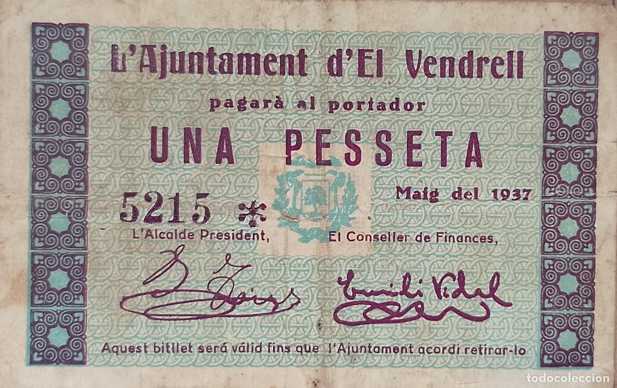 Billetes locales: BILLETE LOCAL DE 1 PESETA EL VENDRELL 1937 GUERRA CIVL