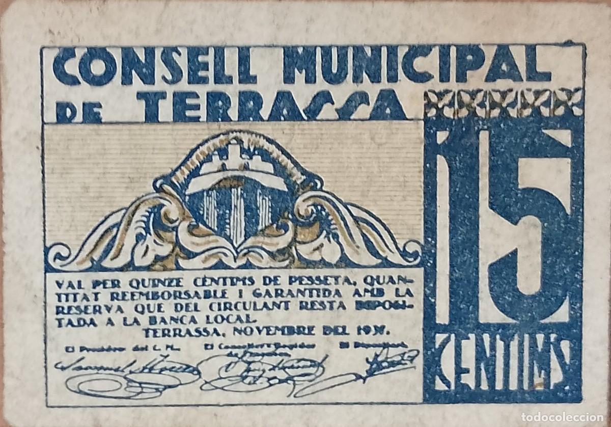 Billetes locales: BILLETE LOCAL DE 15 CENTIMOS TERRASSA 1937 GUERRA CIVL