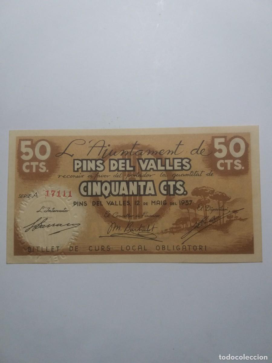 Billetes locales: Billete 50 C&egrave;ntims Ajuntament PINS DEL VALLES 2 Maig 1937