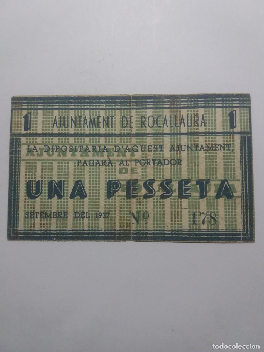 Billetes locales: Billete 1 Pesseta Ajuntament ROCALLAURA Setembre 1937