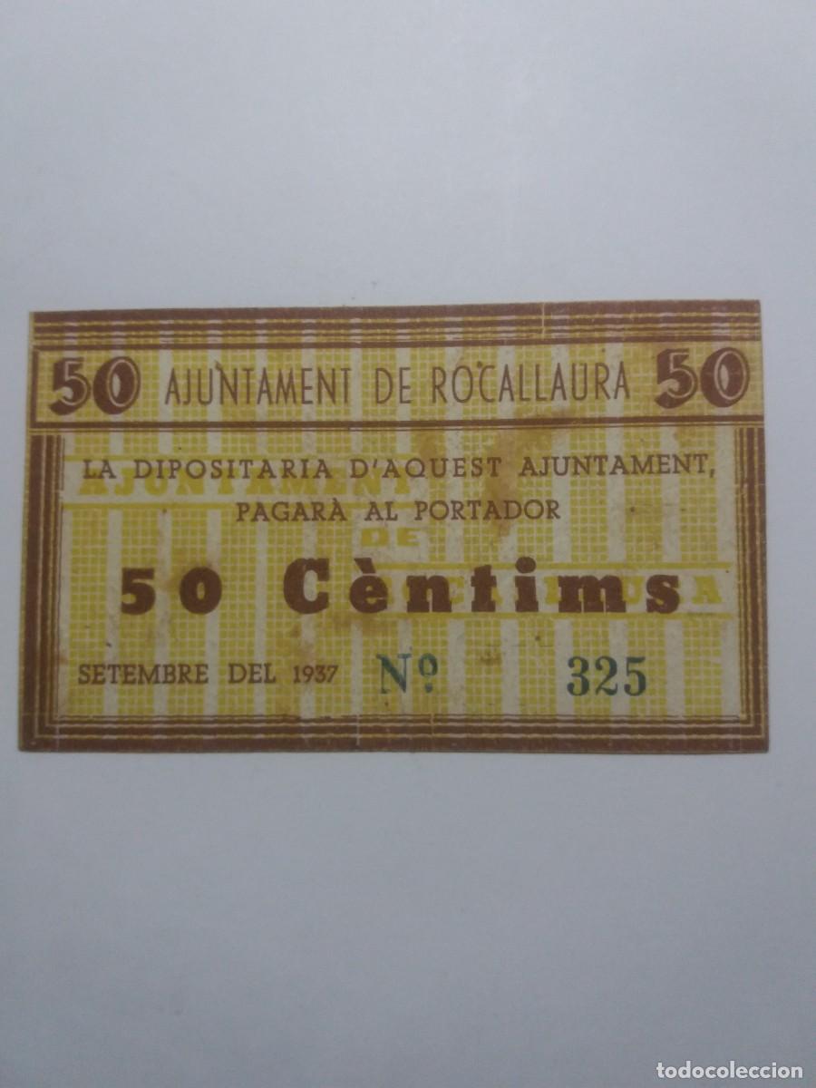 Billetes locales: Billete 50 C&egrave;ntims Ajuntament ROCALLAURA Setembre 1937