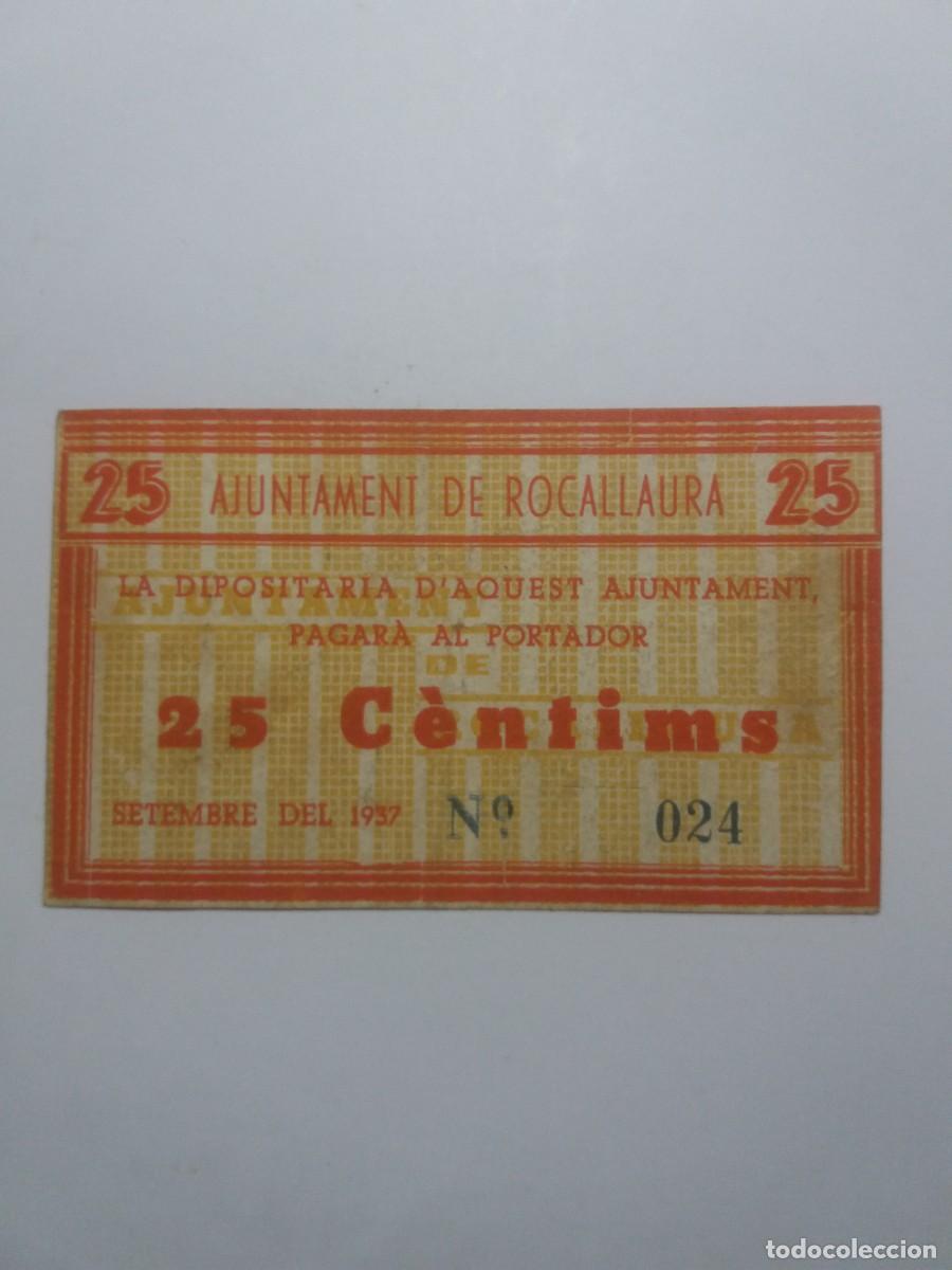 Billetes locales: Billete 25 C&egrave;ntims Ajuntament ROCALLAURA Setembre 1937