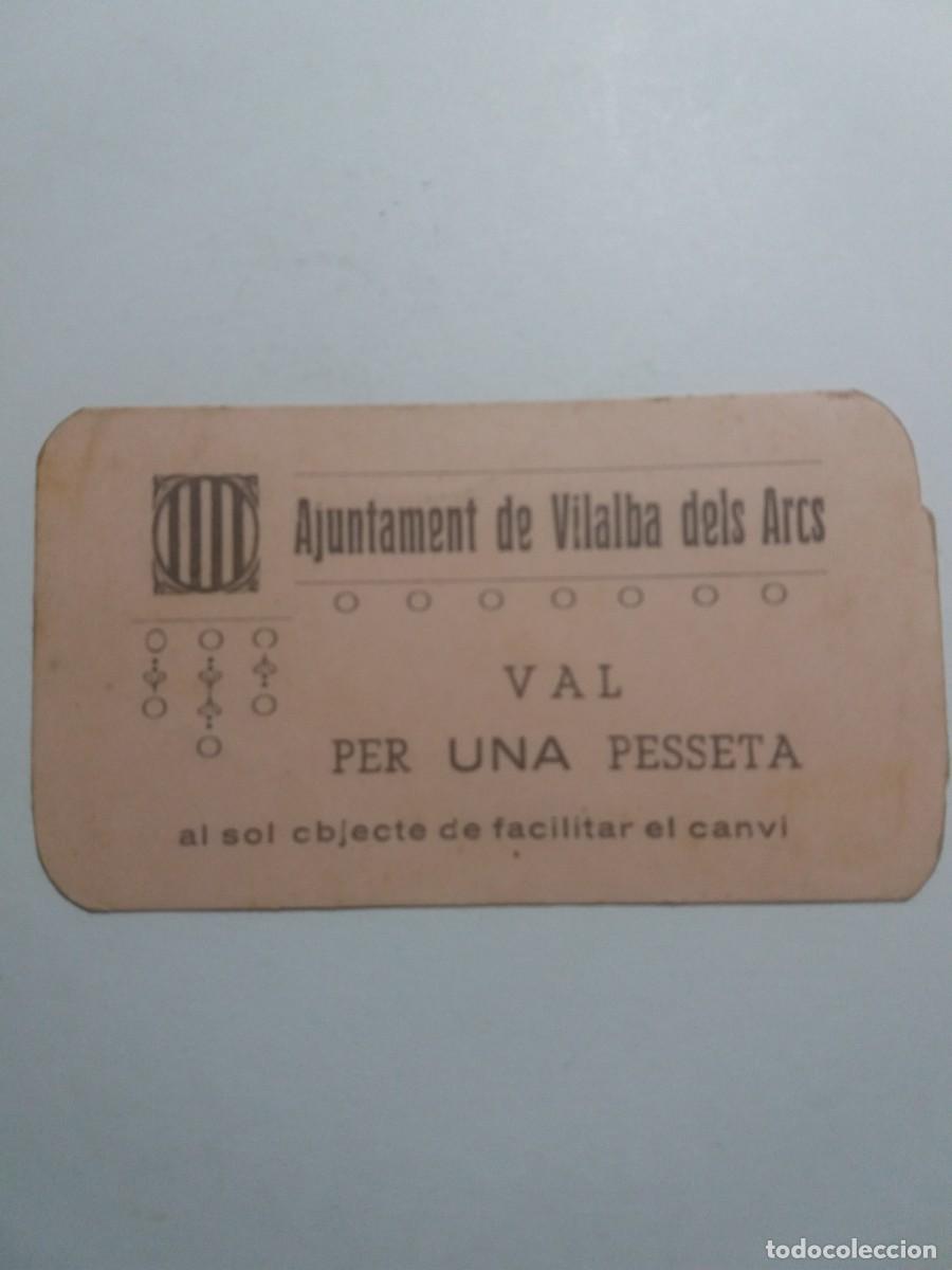 Billetes locales: Billete 1 Pesseta Ajuntament VILALBA dels ARCS
