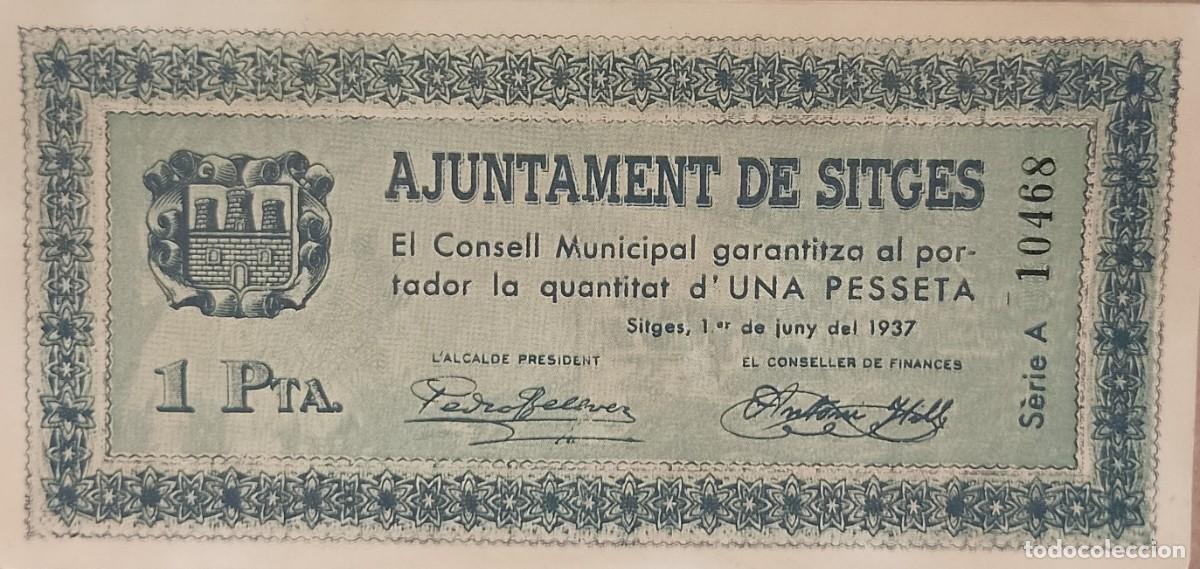 Billetes locales: BILLETE LOCAL DE 1 PESETA SITGES 1937 GUERRA CIVL