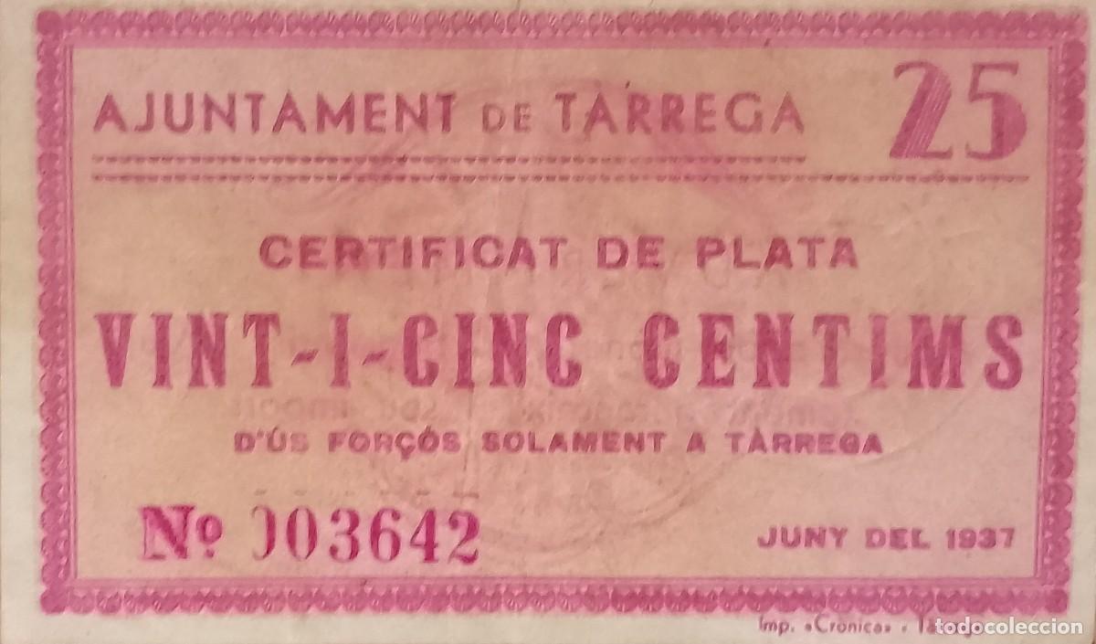 Billetes locales: BILLETE LOCAL DE 25 CENTIMOS TARREGA 1937 GUERRA CIVL