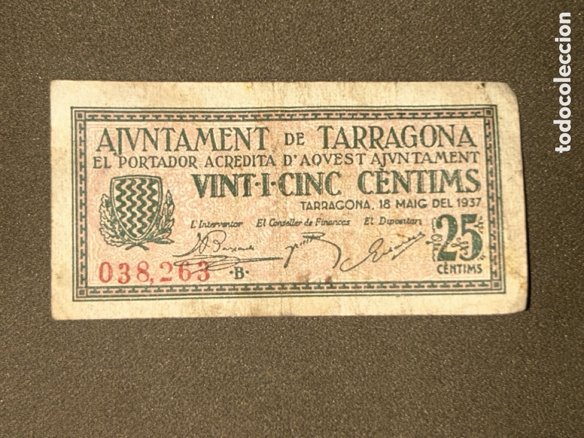 Billetes locales: BILLETE TARRAGONA 25 CENTIMOS 18 DE MAYO DE 1937