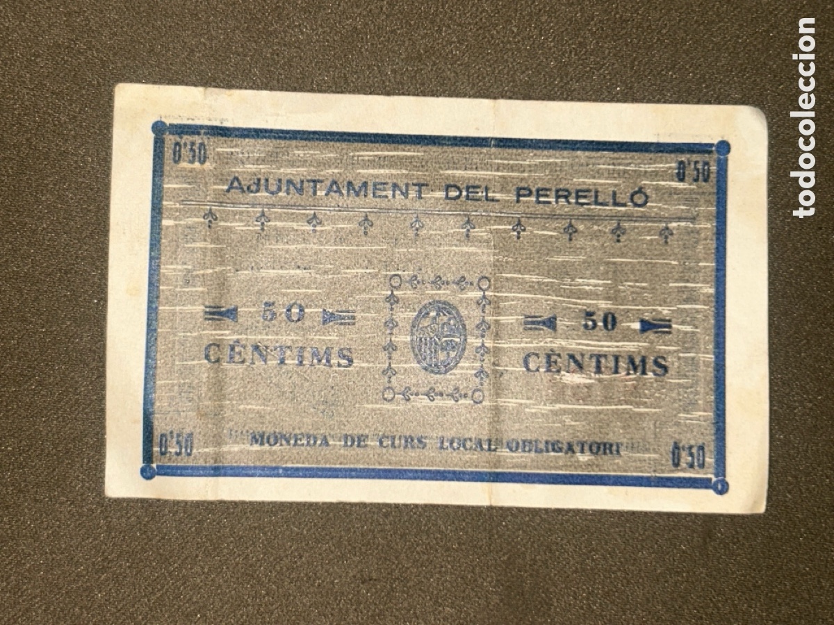 Billetes locales: Billete bitllet 50 C&egrave;ntims C&eacute;ntimos Ajuntament PERELL&Oacute; 6 Juny 1937