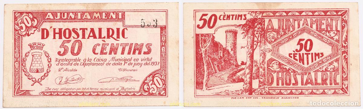 Billetes locales: 432 ESPA&Ntilde;A. Emisiones locales republicanas 1937 AJUNTAMENT D'HOSTALRIC 50 CENTIMS 1937