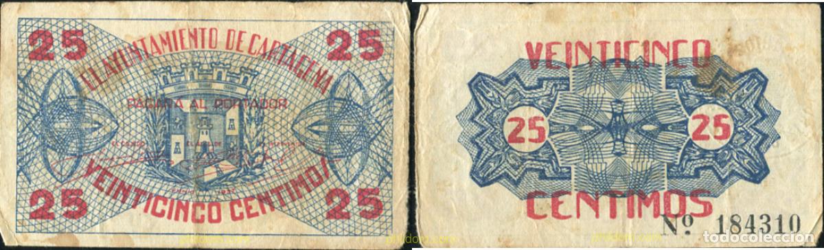 Billetes locales: 831 ESPA&Ntilde;A. Emisiones locales republicanas 1937 25 CENTIMOS AYUNTAMIENTO DE CARTAGENA 1937