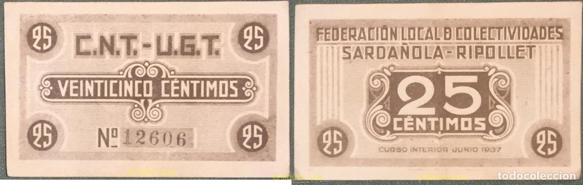 Billetes locales: 1124 ESPA&Ntilde;A. Emisiones locales republicanas 1937 25 C&Eacute;NTIMOS FEDERACI&Oacute;N LOCAL SARDA&Ntilde;OLA RIPOLLE