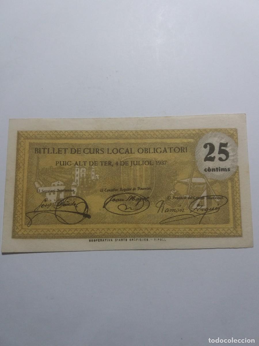 Local Banknotes: Billete 25 C&egrave;ntims Consell Municipal PUIG-ALT de TER 4 Juliol 1937