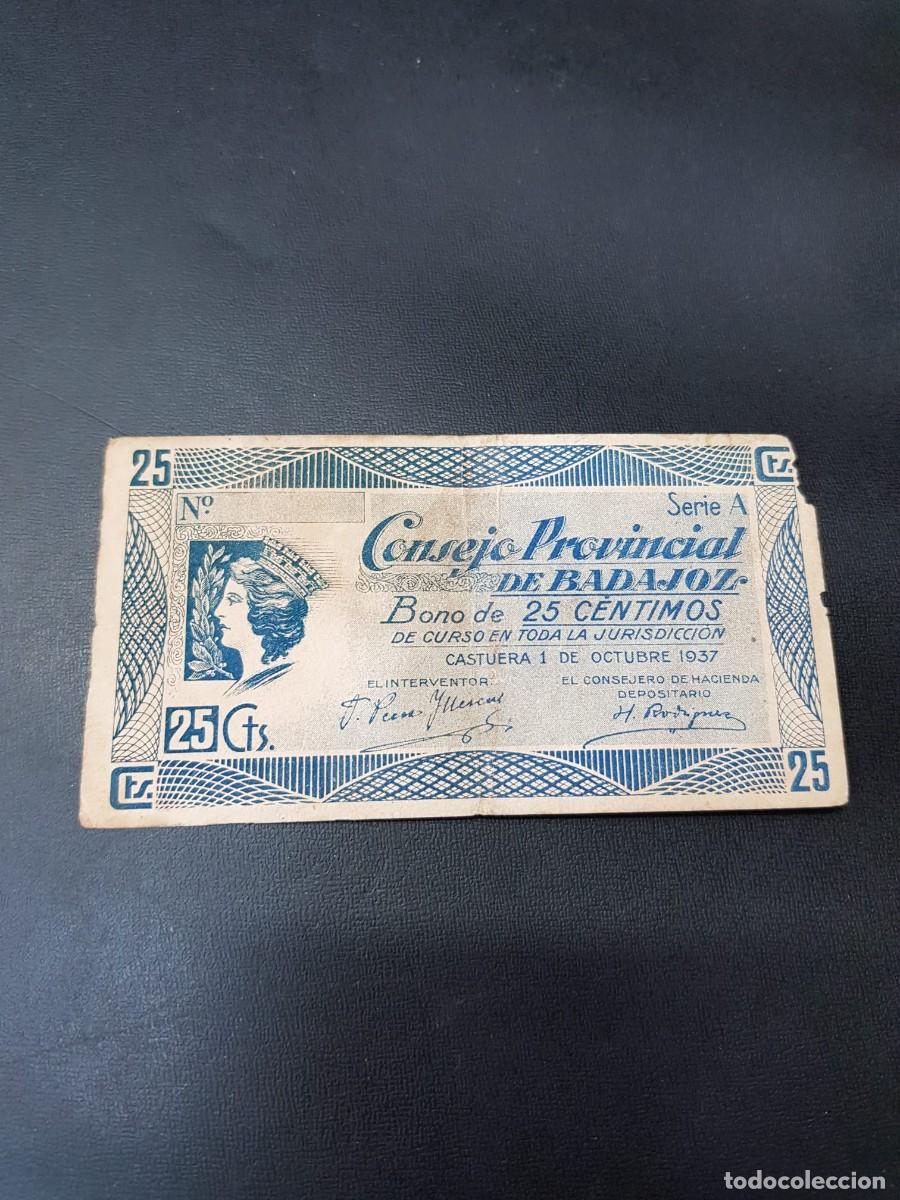 Billetes locales: CONSEJO PROVINCIAL DE BADAJOZ-25 CENTIMOS-1 DE OCTUBRE 1937