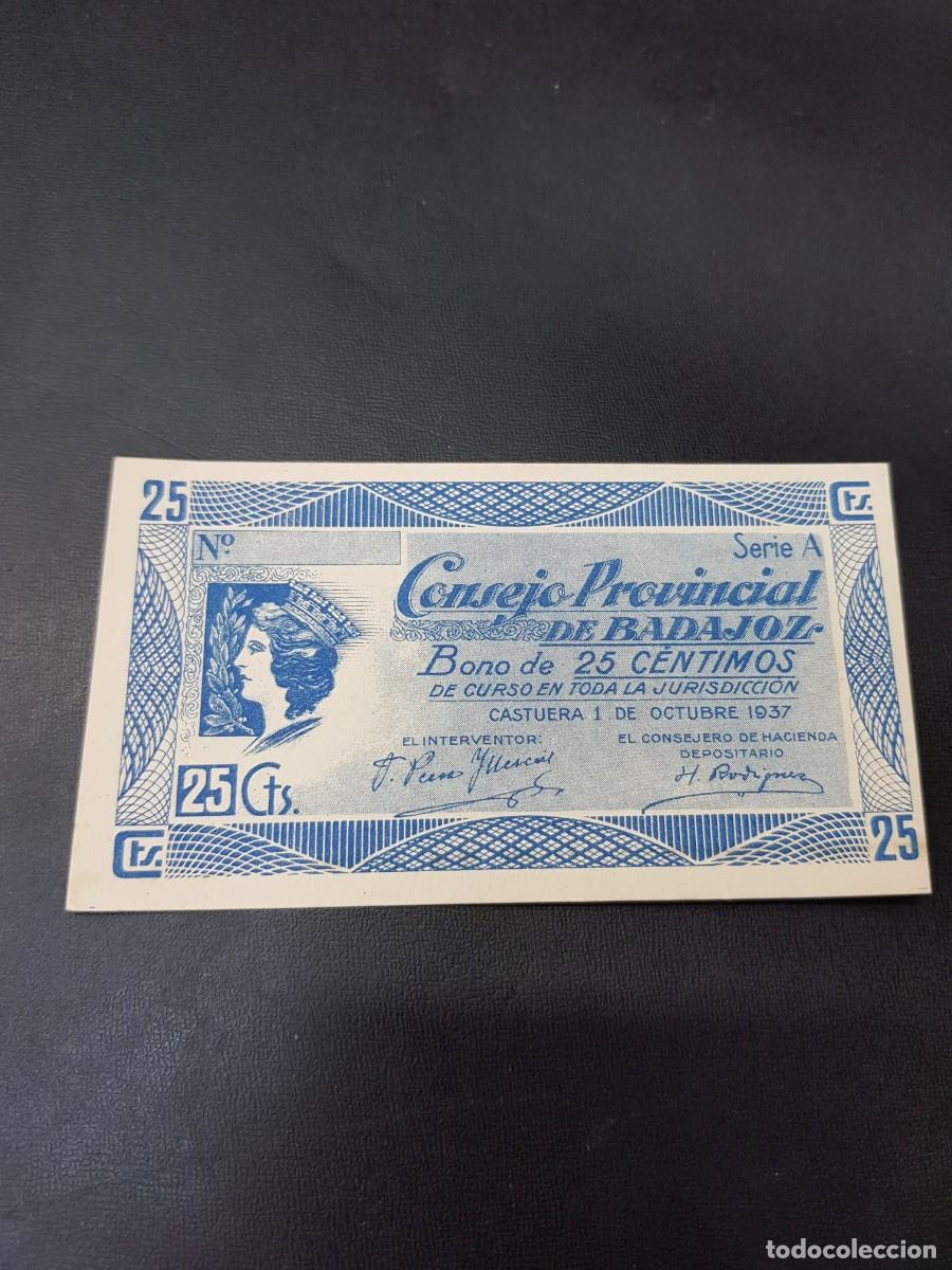 Billetes locales: CONSEJO PROVINCIAL DE BADAJOZ-25 CENTIMOS-1 DE OCTUBRE 1937