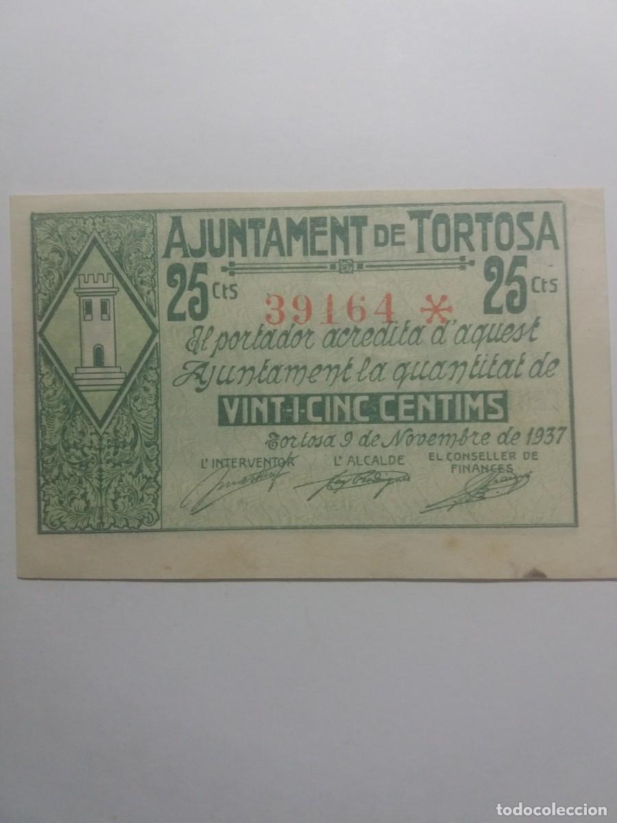 Banconote locali: Billete 25 C&egrave;ntims Ajuntament TORTOSA 9 Novembre 1937