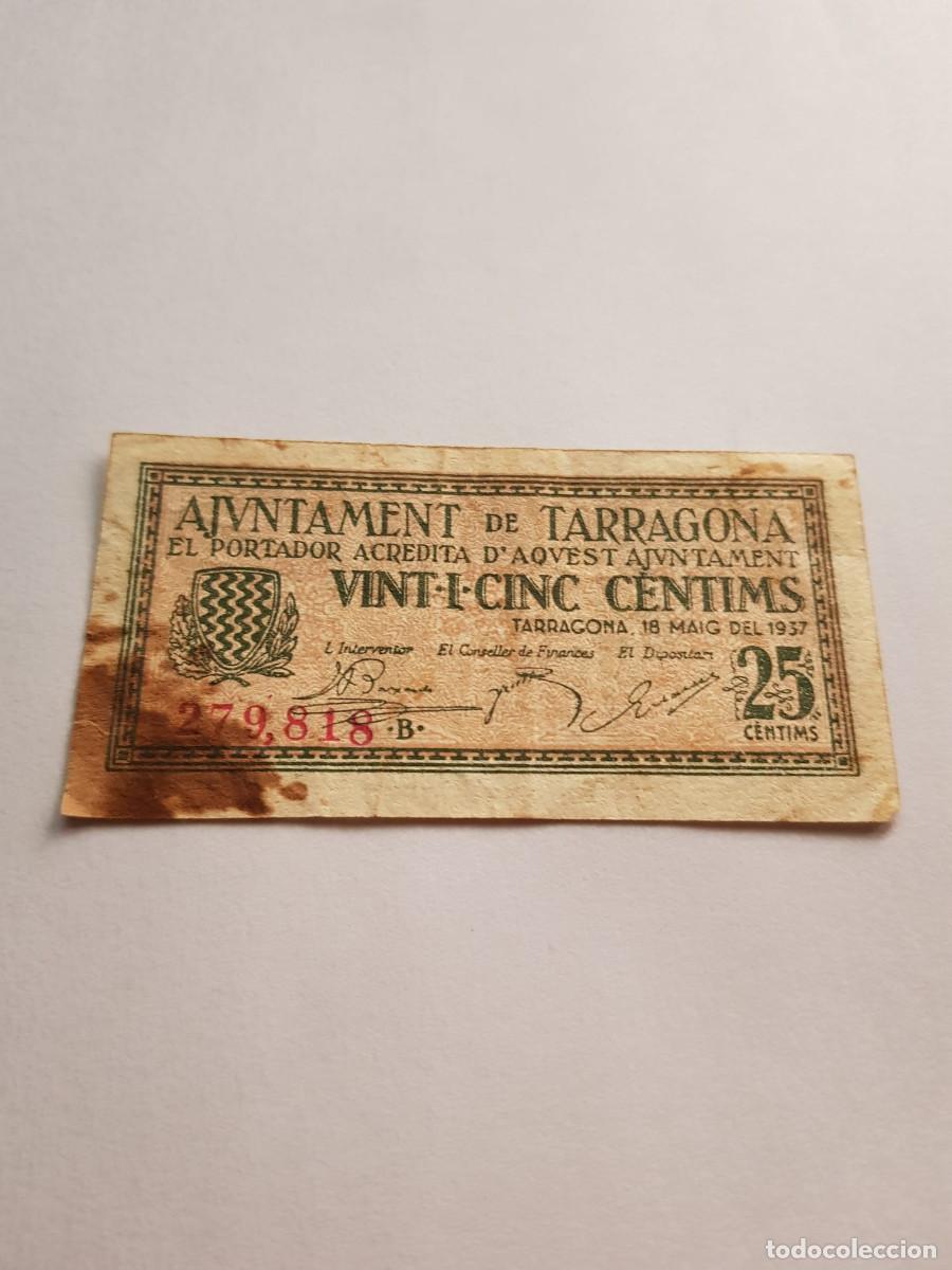 Banconote locali: AYUNTAMIENTO DE TARRAGONA-25 CENTIMOS-18 DE MAYO DE 1937