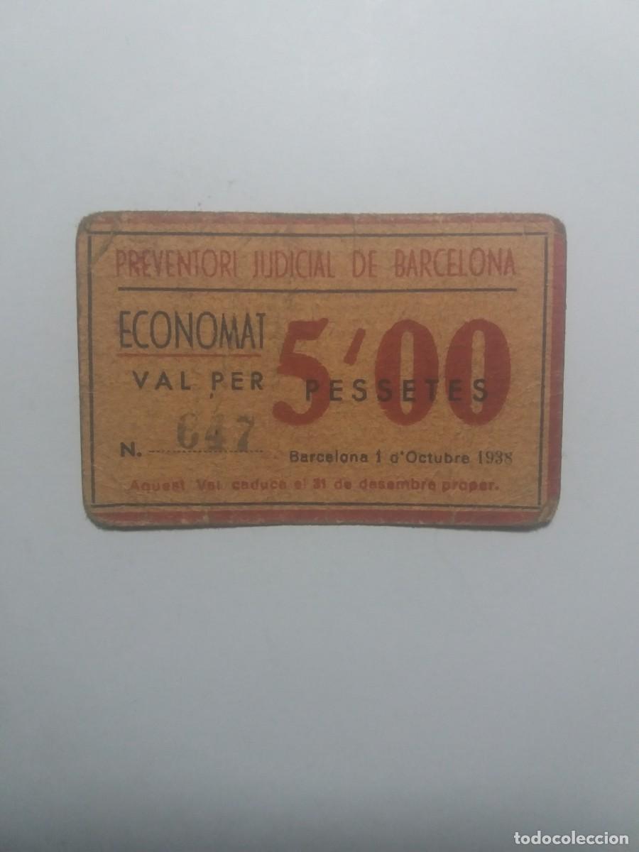 Billetes locales: Billete 5 Pesetas PREVENTORI JUDICIAL BARCELONA 1 Octubre 1938