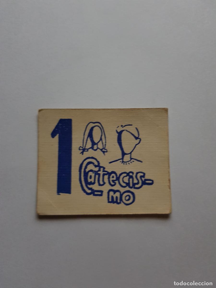 Billetes locales: 1 CATECISMO-ASISTENCIA