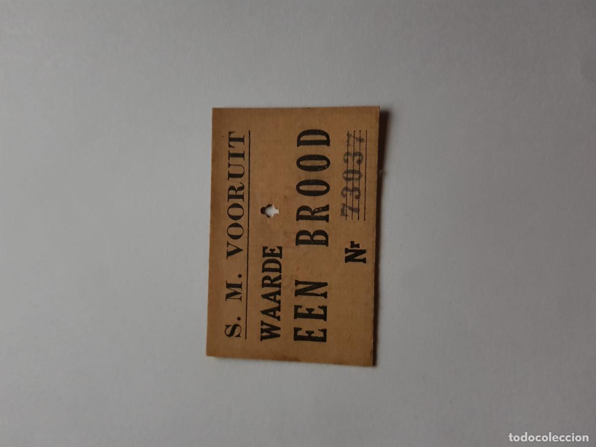 Billetes locales: ALEMANIA-S.M.VOORUIT-WAARDE EEN BROOD-BONO POR 1 BARRA DE PAN-1 JUNIO DE 1941