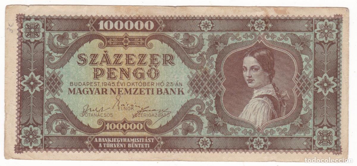 Billetes locales: F6-55- Billete 100.000 Pengo. HUNGRIA