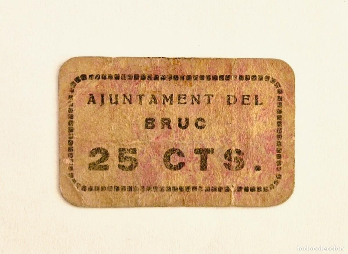 Billetes locales: BILLETE LOCAL AJUNTAMENT D'EL BRUCH 25 CENTIMS AT-539 T-629