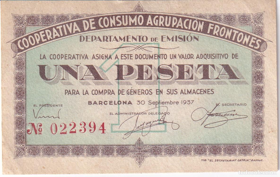 Notas locais: BILLETE DE 1 PESETA DE LA COOPERATIVA CONSUMO AGRUPACION FRONTONES A&Ntilde;O 1937 (GUERRA CIVIL)