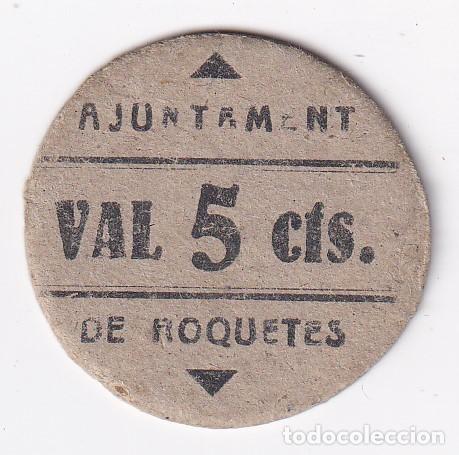 Notas locais: BILLETE DE 5 CENTIMOS DEL AJUNTAMENT DE ROQUETES DEL A&Ntilde;O 1937