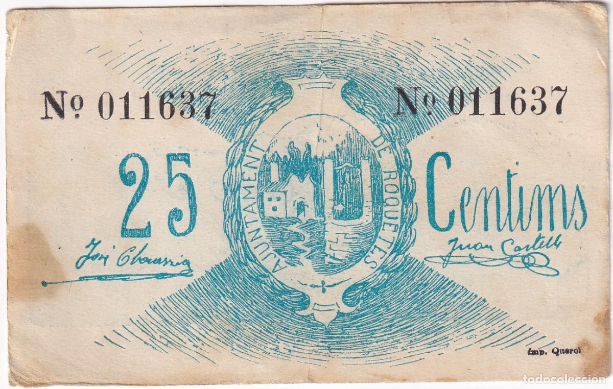 Notas locais: BILLETE DE 25 CENTIMOS DEL AJUNTAMENT DE ROQUETES DEL A&Ntilde;O 1937