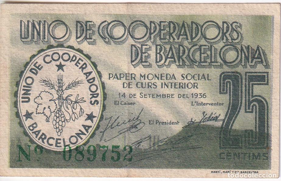 Billets locaux: BILLETE DE 25 CENTIMOS DE LA UNIO DE COOPERADORS DE BARCELONA DEL A&Ntilde;O 1936