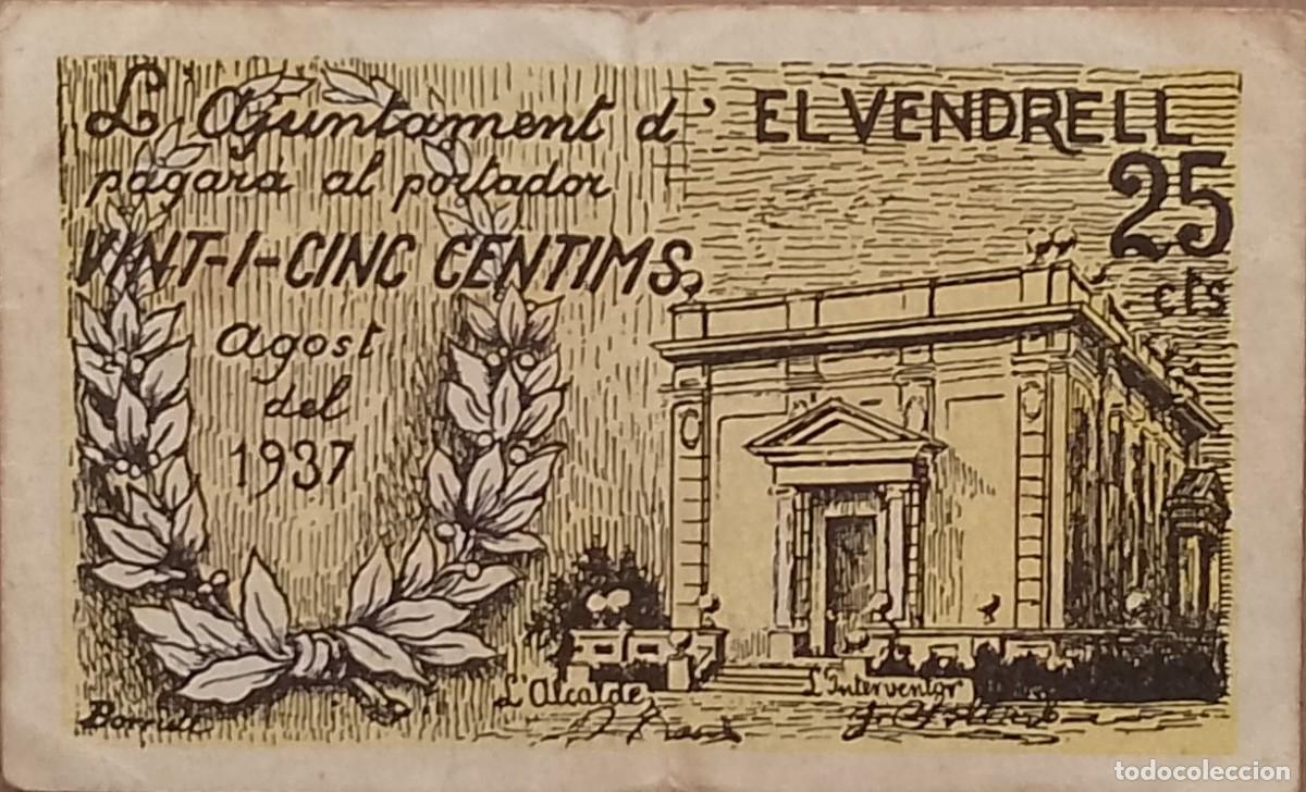 Billetes locales: BILLETE LOCAL DE 25 CENTIMOS DE EL VENDRELL 1937 GUERRA CIVIL