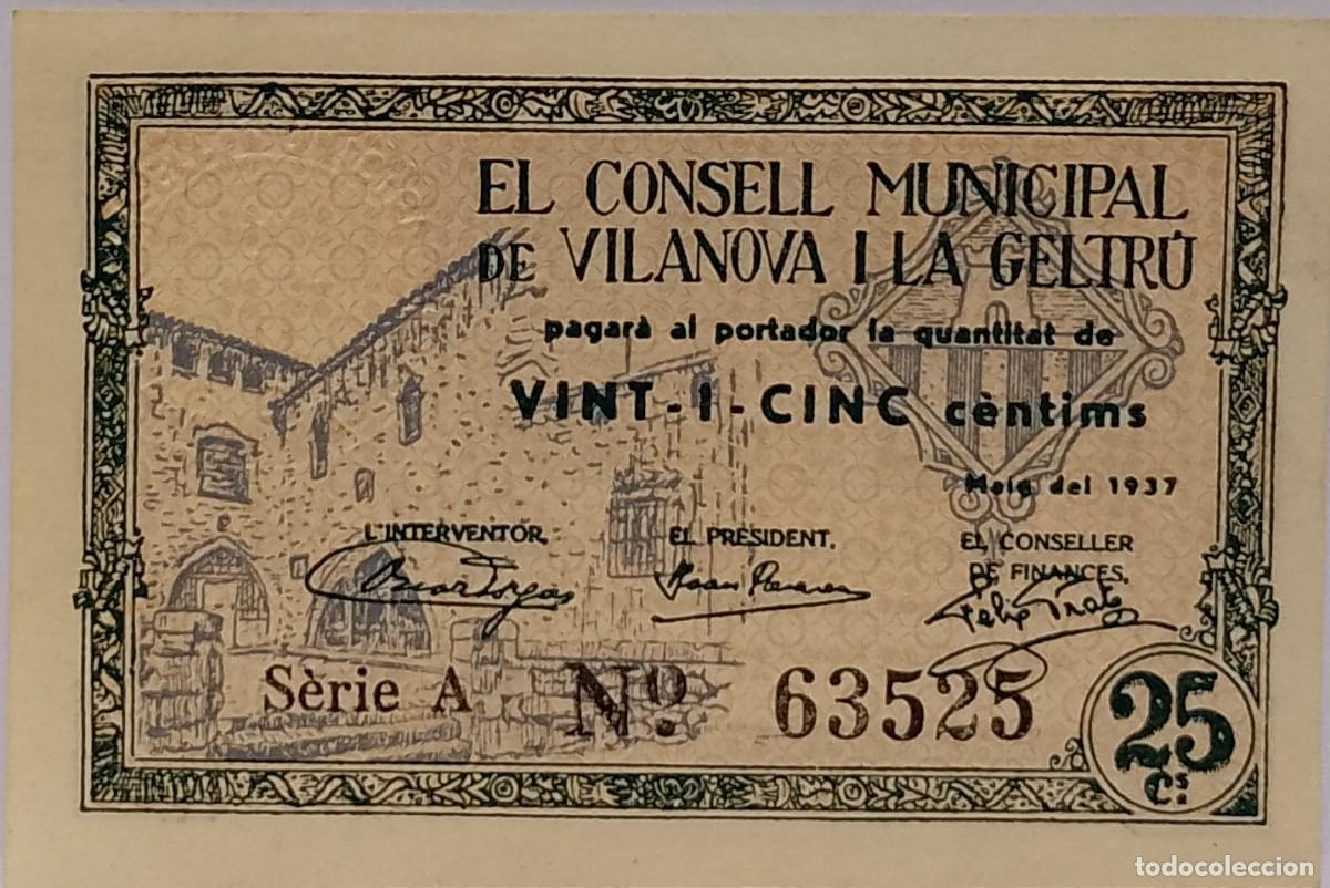 Billetes locales: BILLETE LOCAL DE 25 CENTIMOS VILANOVA I LA GELTRU 1937 GUERRA CIVIL