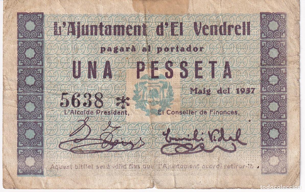 Notas locais: BILLETE DE 1 PESETA DEL AJUNTAMENT DE EL VENDRELL DEL A&Ntilde;O 1937