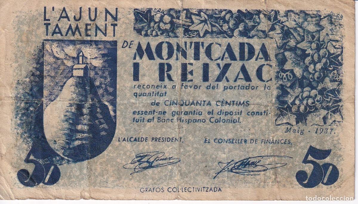 Notas locais: BILLETE DE 50 CENTIMOS DEL AJUNTAMENT DE MONTCADA I REIXAC DE MAIG A&Ntilde;O 1937