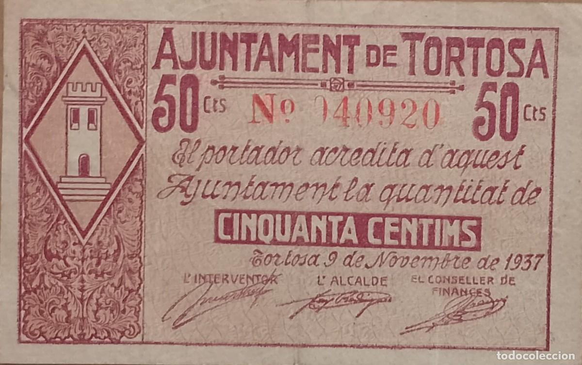 Billetes locales: BILLETE LOCAL DE 50 CENTIMOS DE TORTOSA 1937 GUERRA CIVIL
