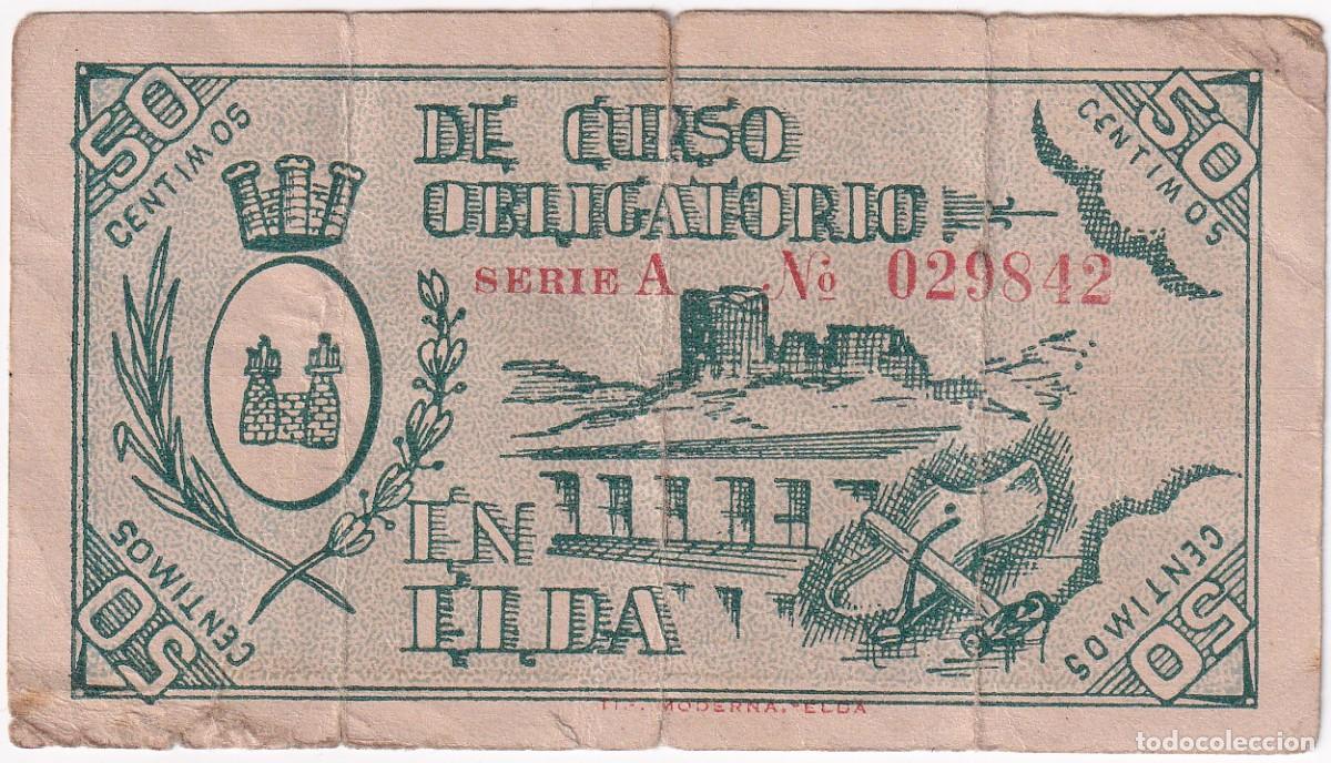 Banconote locali: BILLETE DE 50 CENTIMOS DEL CONSEJO MUNICIPAL DE ELDA DEL A&Ntilde;O 1937 (ALICANTE)