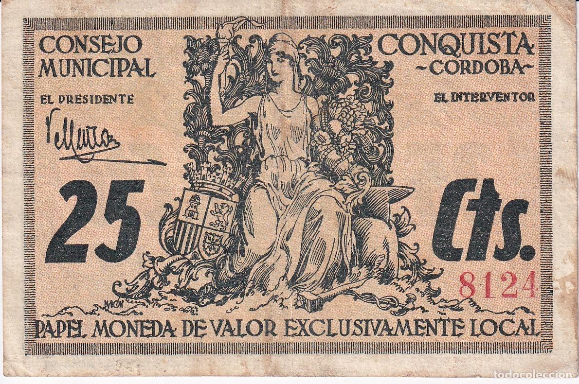 Notas locais: BILLETE DE 25 CENTIMOS DEL CONSEJO MUNICIPAL CONQUISTA DEL A&Ntilde;O 1937 (CORDOBA)