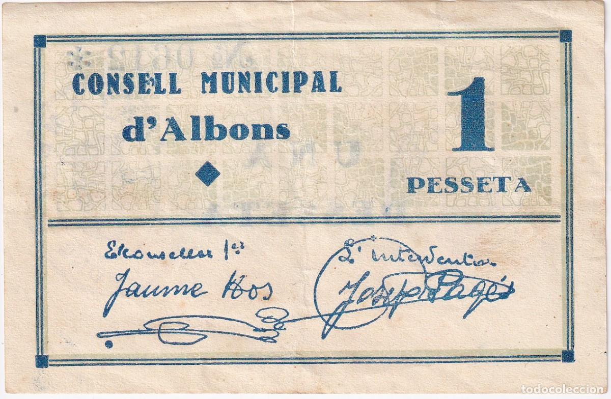 Notas locais: BILLETE DE 1 PESETA DEL CONSELL MUNICIPAL DE ALBONS DEL A&Ntilde;O 1937
