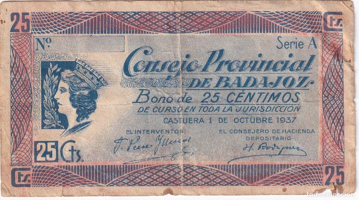 Notas locais: BILLETE DE 25 CENTIMOS DEL CONSEJO MUNICIPAL DE BADAJOZ DEL A&Ntilde;O 1937