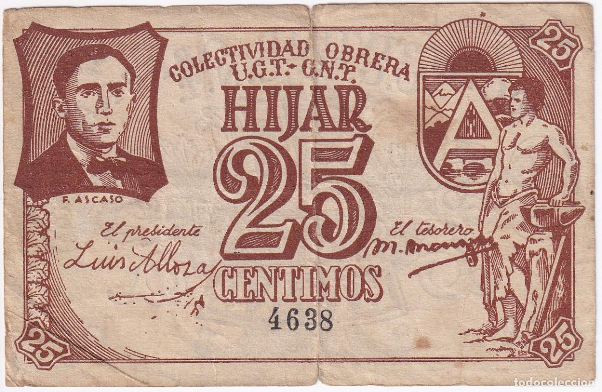 Banconote locali: BILLETE DE 25 CENTIMOS DE LA COLECTIVIDAD OBRERA UGT - CNT DE HIJAR DEL A&Ntilde;O 1937