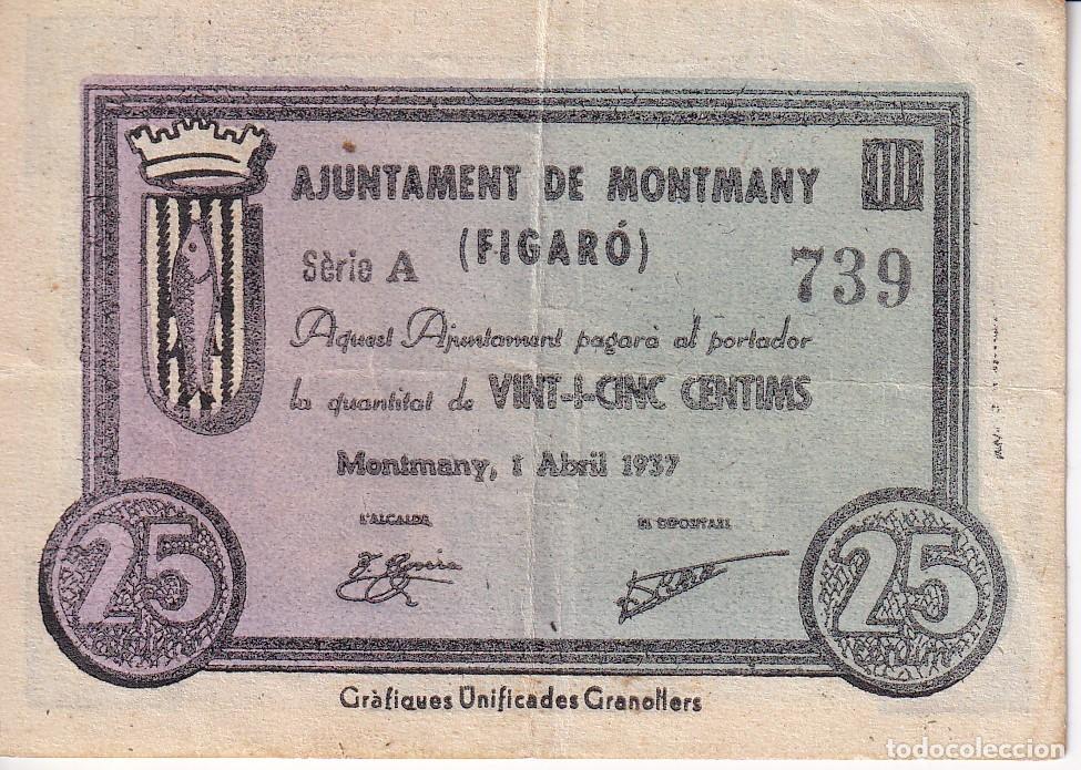 Banconote locali: BILLETE DE 25 CENTIMOS DEL AJUNTAMENT DE MONTMANY (FIGARO) DEL A&Ntilde;O 1937