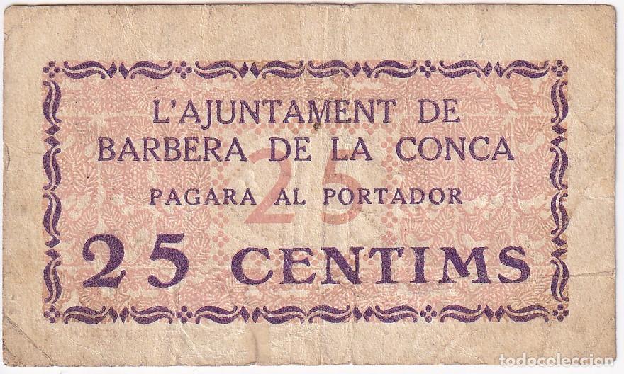 Billetes locales: BILLETE DE 25 CENTIMOS DEL AJUNTAMENT DE BARBERA DE LA CONCA DEL A&Ntilde;O 1937