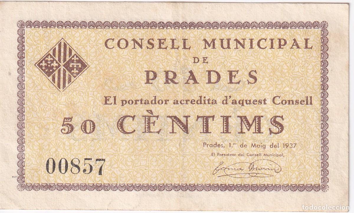 Billetes locales: BILLETE DE 50 CENTIMOS DEL CONSELL MUNICIPAL DE PRADES DEL A&Ntilde;O 1937
