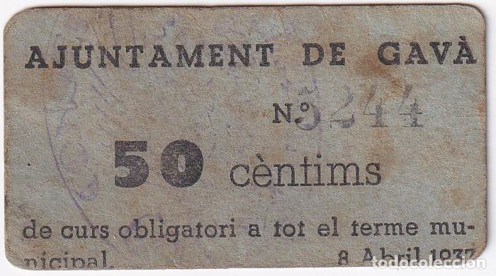 Billetes locales: BILLETE DE 50 CENTIMOS DEL AJUNTAMENT DE GAVA DEL A&Ntilde;O 1937