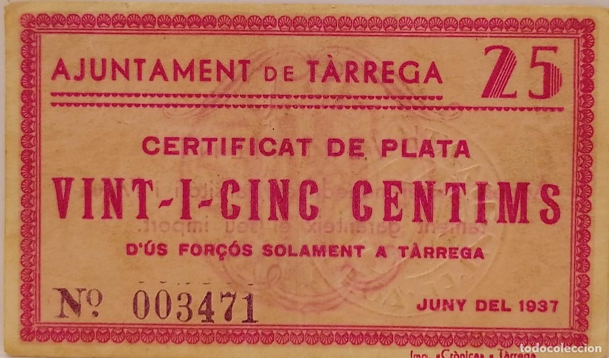 Billetes locales: BILLETE LOCAL DE 25 CENTIMOS DE TARREGA 1937 GUERRA CIVIL