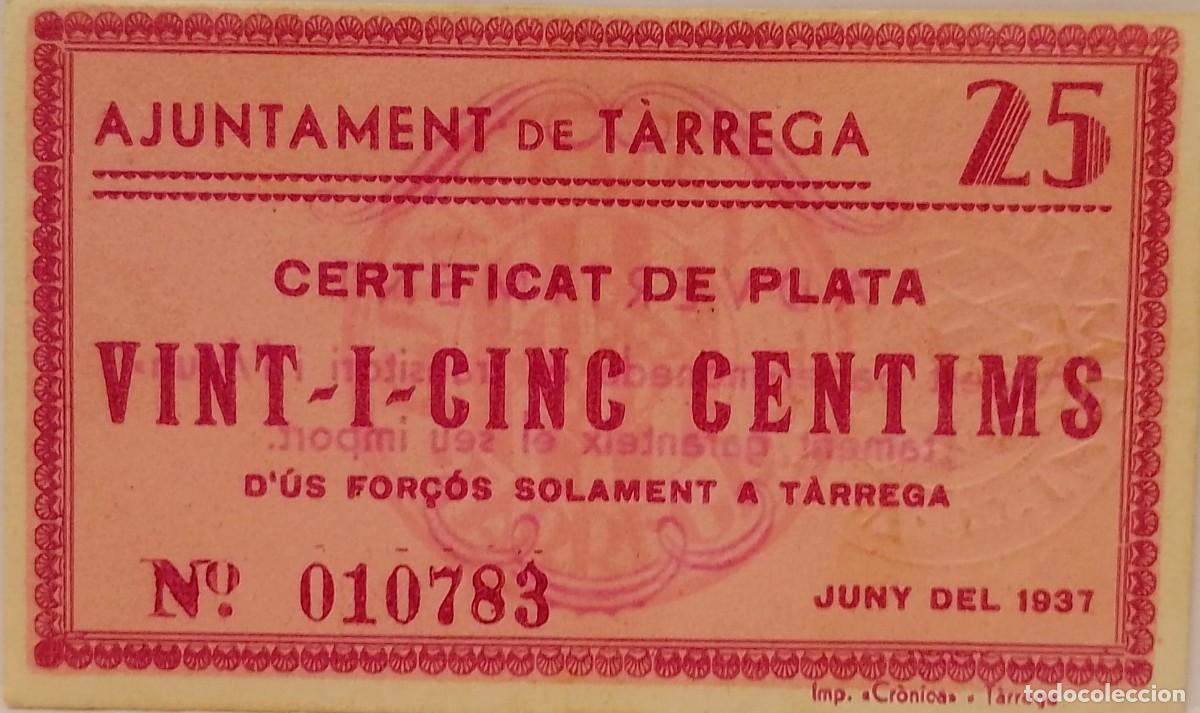 Billetes locales: BILLETE LOCAL DE 25 CENTIMOS DE TARREGA 1937 GUERRA CIVIL