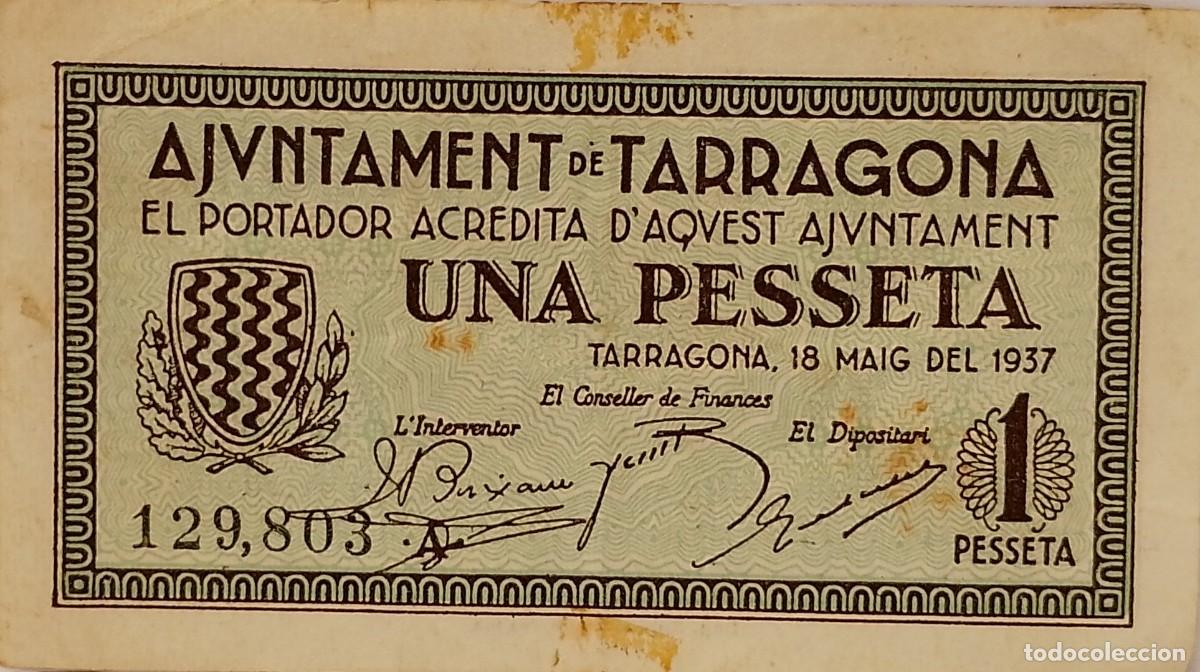 Billetes locales: BILLETE LOCAL DE 1 PESETA TARRAGONA 1937 GUERRA CIVIL