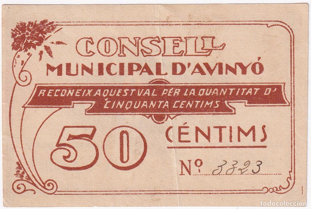 Billetes locales: BILLETE DE 50 CENTIMOS DEL CONSELL MUNICIPAL DE AVINYO DEL A&Ntilde;O 1937